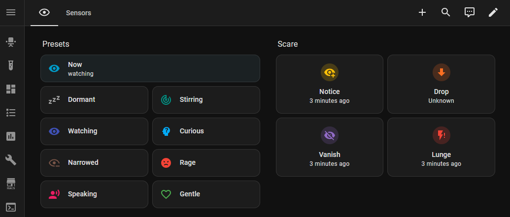 Home Assistant dashboard for the eyes. On the left, a Presets group shows the current mood, watching, above buttons for Dormant, Stirring, Watching, Curious, Narrowed, Rage, Speaking, and Gentle. On the right, a Scare group has buttons for Notice, Drop, Vanish, and Lunge.